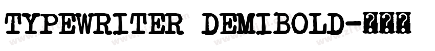 Typewriter DemiBold字体转换